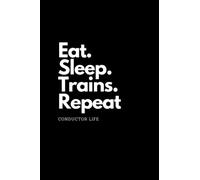Train Conductor Log Book: A Log Book For Train Conductors