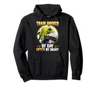 Train Driver By Day Witch By Night Pullover Hoodie