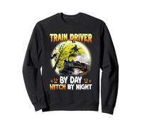 Train Driver By Day Witch By Night Sweatshirt