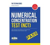 TRAIN DRIVER NUMERICAL CONCENTRATION TEST (NCT): Sample test questions for trainee train drivers to improve concentration and working under pressure (Testing Series) by Richard McMunn (13-Apr-2015) Paperback