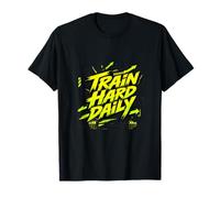 Train Hard Daily Fitness Motivation Strength Graphic T-Shirt