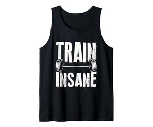 Train Insane Barbell Weightlifting Motivation Tank Top