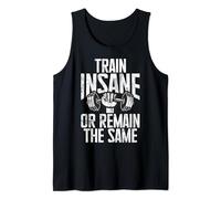 Train Insane or reamain the same Personal Trainer Tank Top