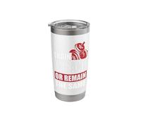 Train Insane or Remain The Same Stainless Steel Insulated Tumbler