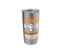 Train Insane or Remain The Same Stainless Steel Insulated Tumbler
