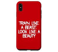 Train Like a Beast, Look Like a Beauty Fitness Statement Gym Case for iPhone XS Max