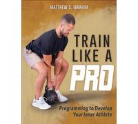 TRAIN LIKE A PRO by IBRAHIM, MATTHEW S. Paperback Self Help Business