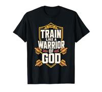 Train Like A Warrior of God Gym Christian Faith T-Shirt