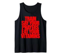 Train SAY Your Prayers EAT Your Vitamins Hell Yeah Brother Tank Top