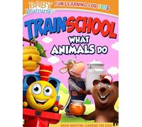 Train School: What Animals Do