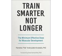 Train Smarter, not Longer: The Minimum Effective Dose for Muscular Development