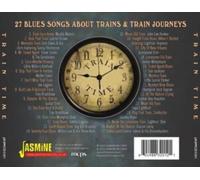 Various Artists - Train Time - 27 Blues Songs About Trains and Train Journeys