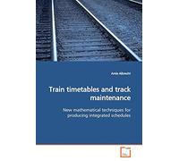 Train timetables and track maintenance: New mathematical techniques for producing integrated schedules
