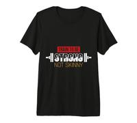 Train to Be Strong Not Skinny Gym Weightlifting Premium T-Shirt
