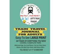 Train Travel Journal For Adults: Cama-"Ride"-Erie Club