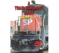 TRAIN WATCHERS DIARY VOLUME 6