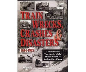 Train Wrecks Crashes & Disasters
