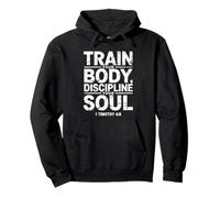 Train Your Body Discipline Your Soul Christian Gym Lover Pullover Hoodie