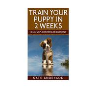 Train Your Puppy In 2 Weeks