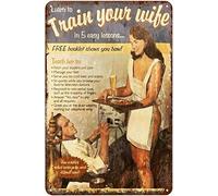 Train Your Wife in 5 Easy Lessons Tin Sign Retro 12x8 Inch