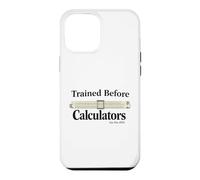 Trained Before Calculators Est Pre 1970 Slide Rule Engineer Case for iPhone 12 Pro Max