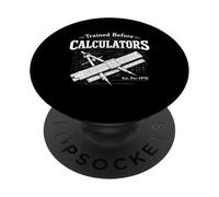 Trained Before Calculators Slide Rule Calculator Engineering PopSockets Adhesive PopGrip
