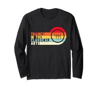 Trained in The Classical Arts 6 Speed Manual Transmission Long Sleeve T-Shirt