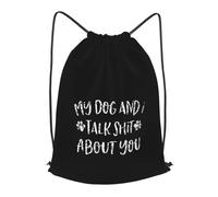 Trainer String Bags My Dog And I Talk Shit About You Drawstring Bag Waterproof Gym Bag Foldable Sports Back Pack For Holidays Beach Shopping