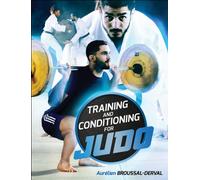 Training and Conditioning for Judo