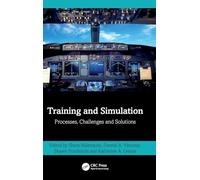 Training and Simulation: Processes, Challenges and Solutions