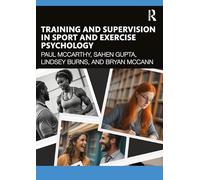 Training and Supervision in Sport and Exercise Psychology