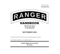 Training Circular TC 3.21.76 The Ranger Handbook September 2025