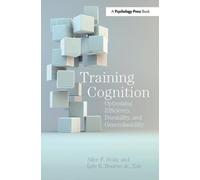 Training Cognition : Optimizing Efficiency, Durability, and Generalizability