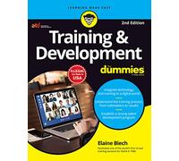 TRAINING & DEVELOPMENT FOR DUMMIES, 2ED | NEW