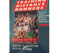 Training Distance Runners: A Scientific Approach