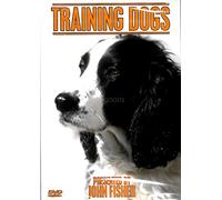 Training Dogs Presented By John Fisher [DVD]