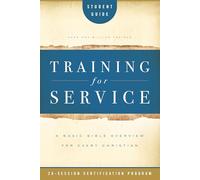 Training for Service Student Guide