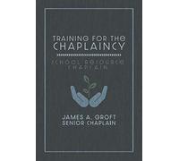 Training for the Chaplaincy: Schools (School Chaplain)