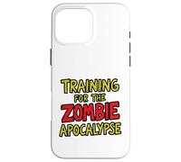 Training For The Zombie Apocalypse Survival Fitness Graphic Case for iPhone 16 Pro Max