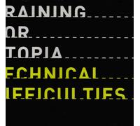 Training for Utopia - Technical Difficulties