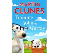 Training John and Murray