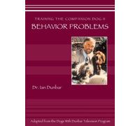 Training the Companion Dog by Dr Ian Dunbar (Volume 2)