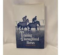 Training Thoroughbred Horses