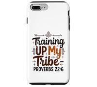 Training Up My Tribe Proverbs 22:6 Christian Parenting Case for iPhone 7 Plus/8 Plus