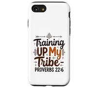 Training Up My Tribe Proverbs 22:6 Christian Parenting Case for iPhone SE (2020) / 7/8
