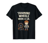 Training Wheels Were a Lie Mom Life Design T-Shirt