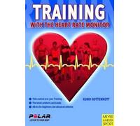Training with the Heart Rate Monitor