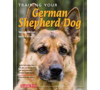 Training Your German Shepherd (Training Your Dog Series)