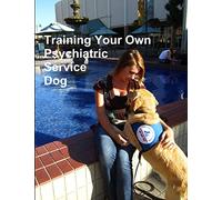 Training Your Own Psychiatric Service Dog