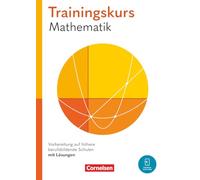 Trainingskurs Mathematik Jahrgangsstufe 11. Vorbereitung auf höhere berufsbildende Schulen - Schulbuch: Mit Videos und interaktiven Übungen